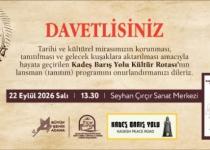 KADEŞ BARIŞ YOLU KÜLTÜR ROTASI TANITIM PROGRAMI